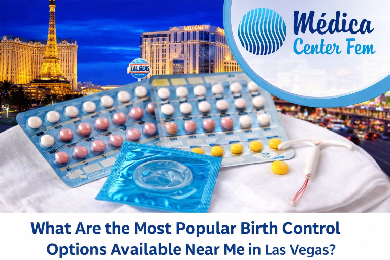 What Are the Most Popular Birth Control Options Available Near Me in Las Vegas